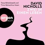 Zwei in einem Leben (Autorisierte Lesefassung)