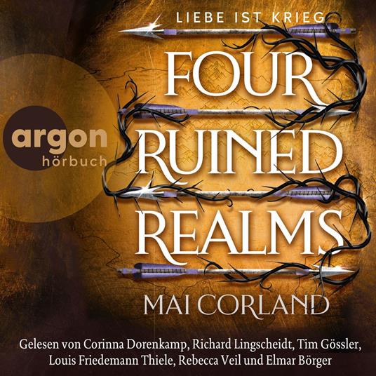 Four Ruined Realms - Liebe ist Krieg - The Broken Blades, Band 2 (Ungekürzte Lesung)