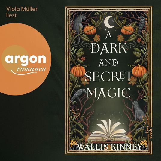 A Dark and Secret Magic