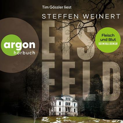 Eisfeld -Fleisch und Blut