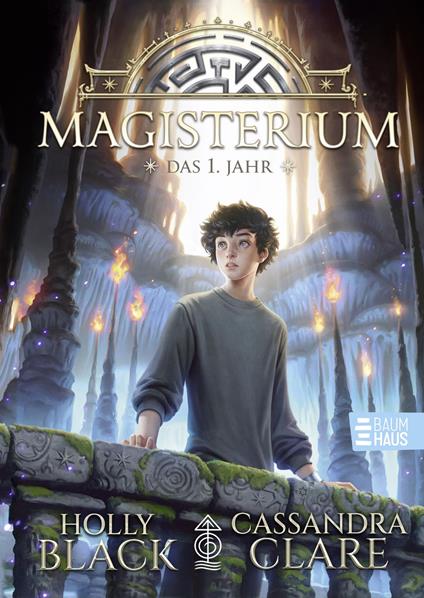 Magisterium - Das 1. Jahr - Holly Black,Cassandra Clare,Anne Brauner - ebook