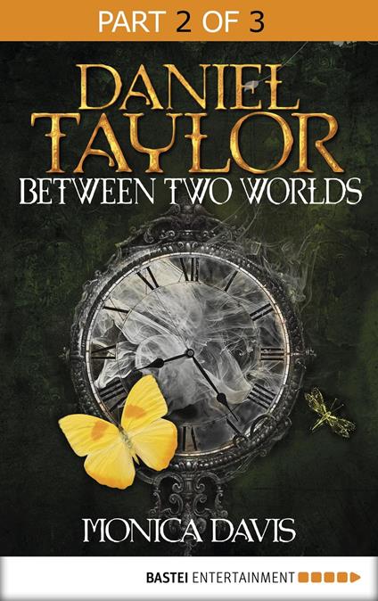 Daniel Taylor between Two Worlds - Monica Davis - ebook