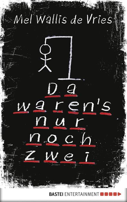 Da waren's nur noch zwei - Mel Wallis de Vries,Verena Kiefer - ebook
