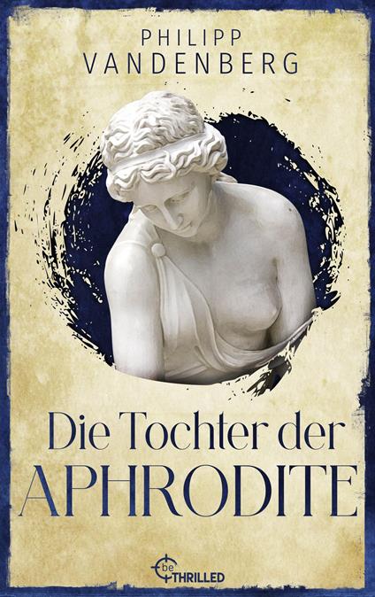 Die Tochter der Aphrodite