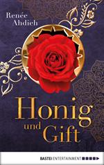 Honig und Gift
