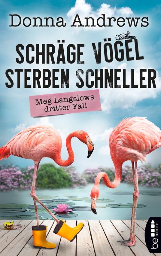 Schräge Vögel sterben schneller