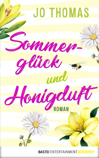 Sommerglück und Honigduft