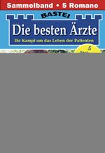Die besten Ärzte - Sammelband 6