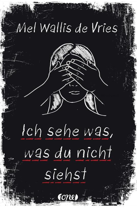 Ich sehe was, was du nicht siehst - Mel Wallis de Vries,Verena Kiefer - ebook