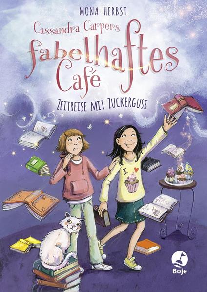 Cassandra Carpers fabelhaftes Café - Zeitreise mit Zuckerguss - Mona Herbst - ebook