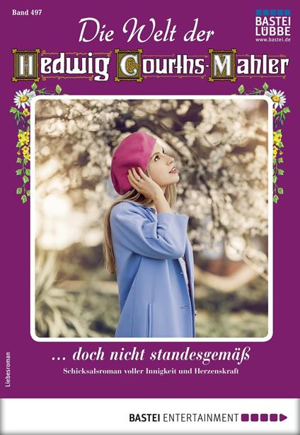 Die Welt der Hedwig Courths-Mahler 497