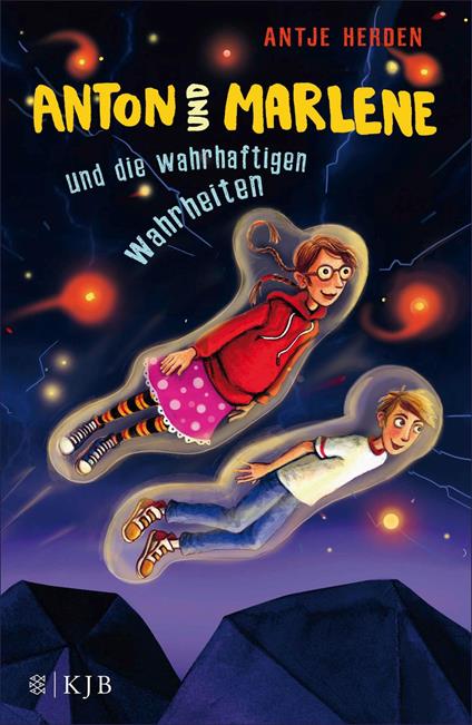 Anton und Marlene und die wahrhaftigen Wahrheiten - Antje Herden,Regina Kehn - ebook