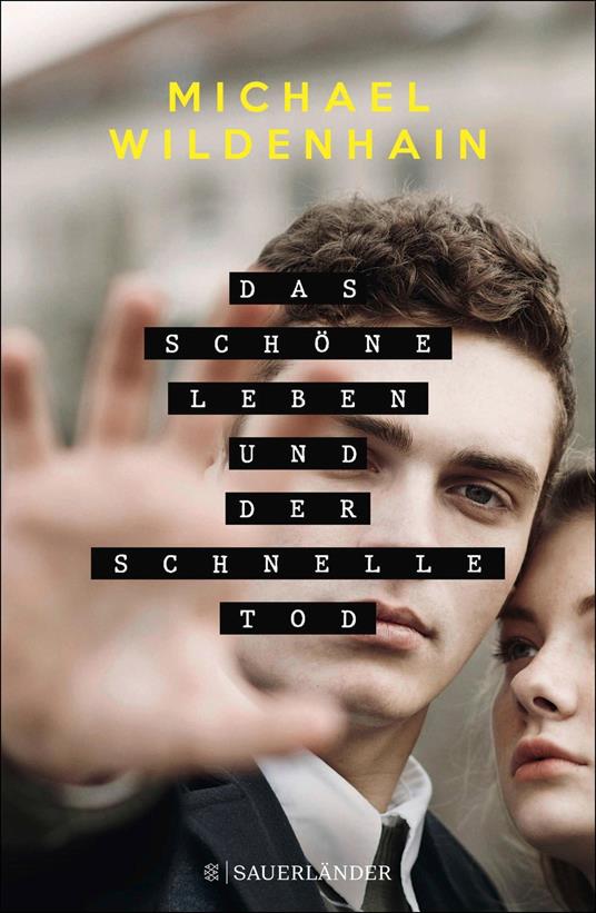 Das schöne Leben und der schnelle Tod - Michael Wildenhain - ebook