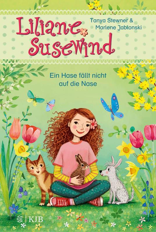 Liliane Susewind - Ein Hase fällt nicht auf die Nase - Marlene Jablonski,Tanya Stewner,Mila Marquis - ebook