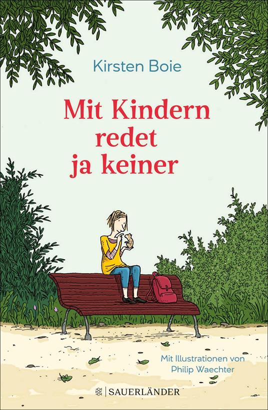 Mit Kindern redet ja keiner - Kirsten Boie,Philip Waechter - ebook