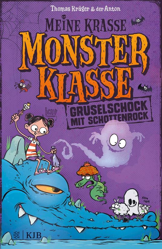 Meine krasse Monsterklasse - Gruselschock mit Schottenrock - Thomas Krüger,Anton Riedel - ebook