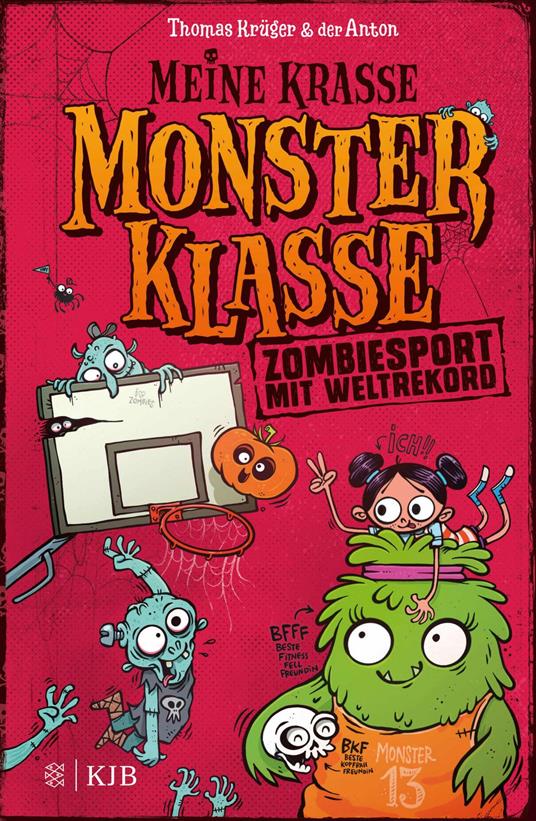 Meine krasse Monsterklasse – Zombiesport mit Weltrekord - Thomas Krüger,Anton Riedel - ebook