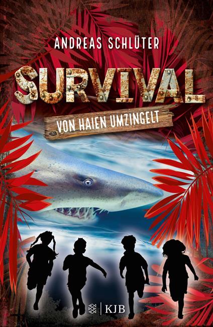 Survival - Von Haien umzingelt - Andreas Schlüter,Stefani Kampmann - ebook