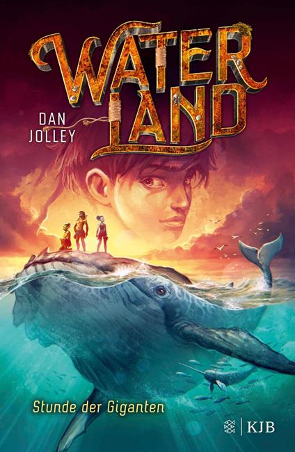 Waterland - Stunde der Giganten - Dan Jolley,Sabrina Sandmann - ebook