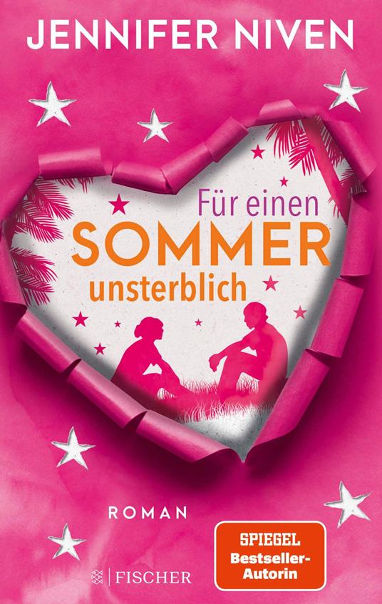 Für einen Sommer unsterblich - Jennifer Niven,Maren Illinger - ebook