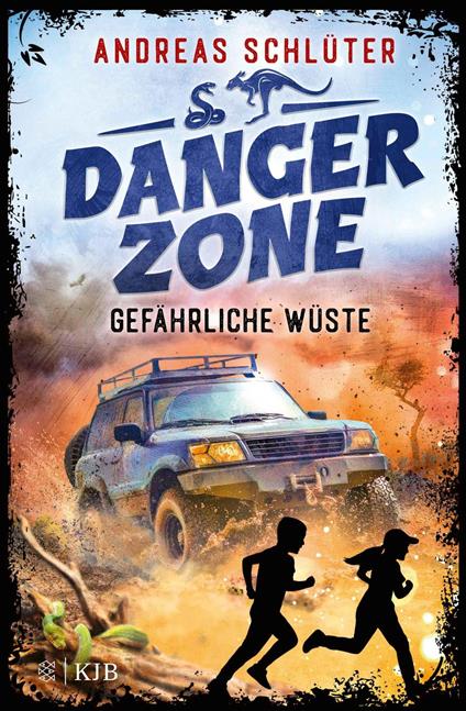 Dangerzone – Gefährliche Wüste - Andreas Schlüter,Stefani Kampmann - ebook
