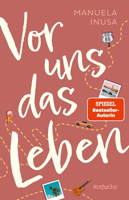 Vor uns das Leben - Manuela Inusa - ebook