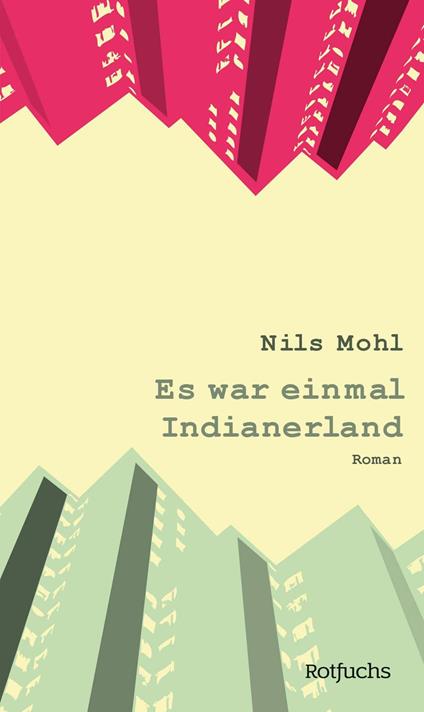 Es war einmal Indianerland - Nils Mohl - ebook