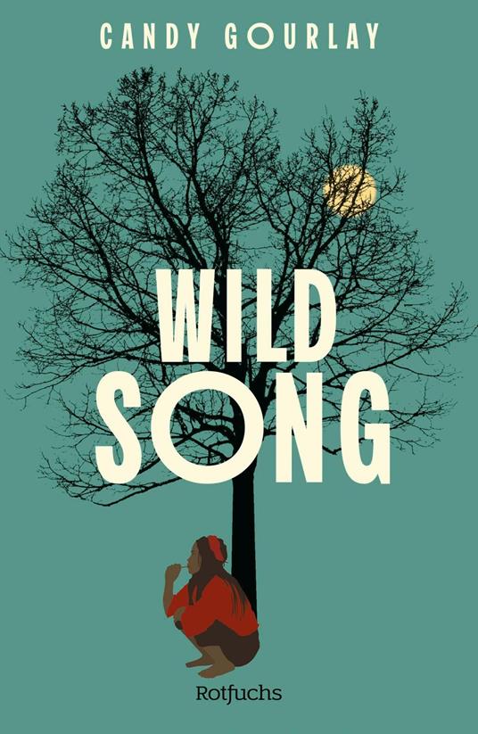 Wild Song - Candy Gourlay,Alexandra Rak - ebook