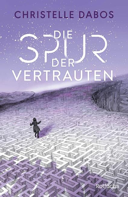 Die Spur der Vertrauten - Christelle Dabos,Nadine Püschel,Amelie Thoma - ebook