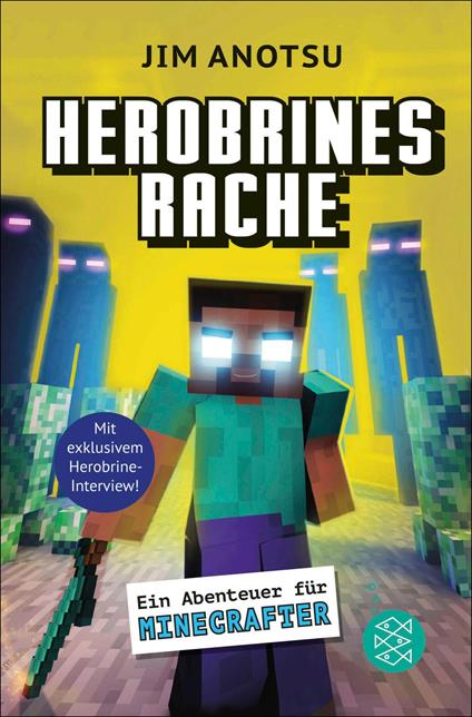 Herobrines Rache - Jim Anotsu - ebook