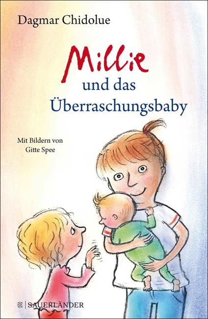 Millie und das Überraschungsbaby - Dagmar Chidolue,Gitte Spee - ebook