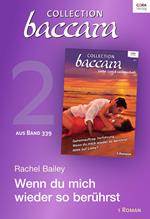 Collection Baccara Band 339 - Titel 2: Wenn du mich wieder so berührst