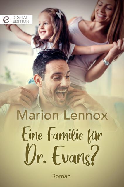 Eine Familie für Dr. Evans?