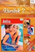 Traummänner & Traumziele: Karibik 2