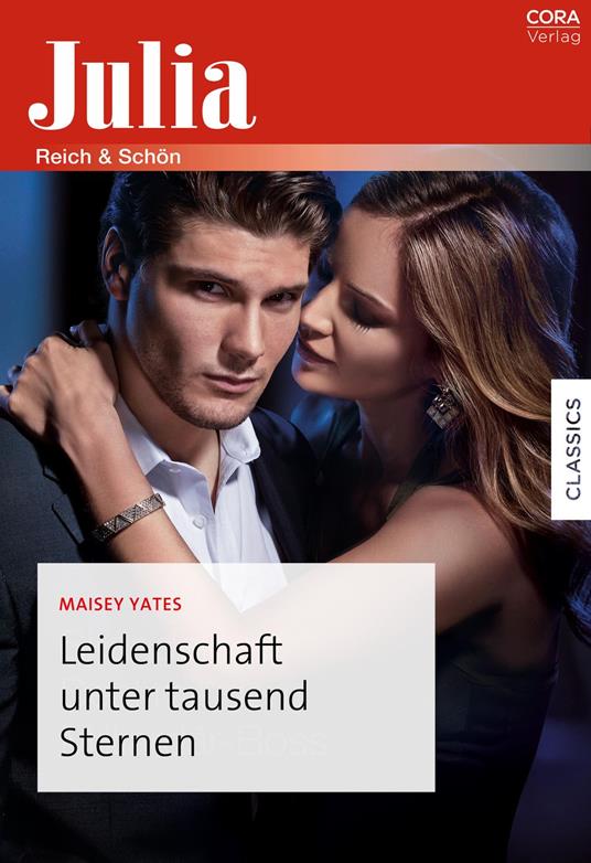 Leidenschaft unter tausend Sternen