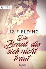 Die Braut, die sich nicht traut