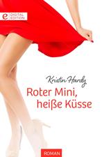 Roter Mini, heiße Küsse