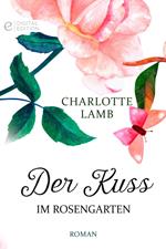 Der Kuss im Rosengarten