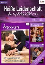 Heiße Leidenschaft - Best of Baccara 2015