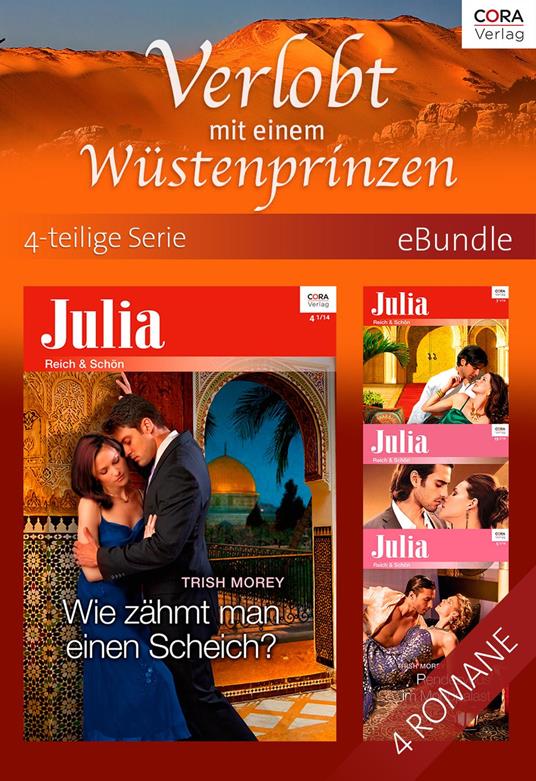 Verlobt mit einem Wüstenprinzen - 4-teilige Serie