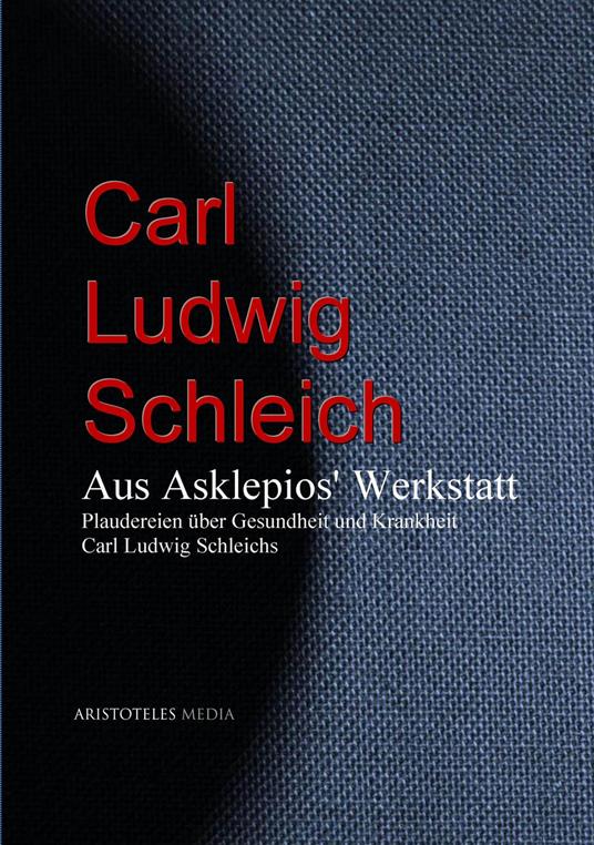 Aus Asklepios' Werkstatt