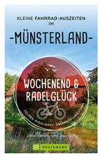 Wochenend und Radelglück – Kleine Fahrrad-Auszeiten im Münsterland