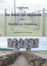 Der Rabbi von Majdanek: Bitte um Vergebung