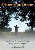 Erfolgreich im Parcours - Klaus Schmidt - cover