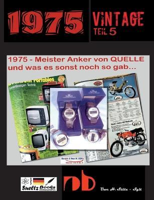 1975 - Meister Anker von QUELLE und was es sonst noch so gab...: Vintage Teil 5 - Renate Sültz - cover