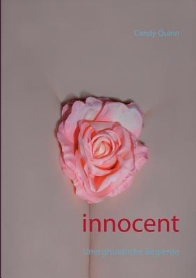 innocent: Unergrundliche Begierde - Candy Quinn - cover