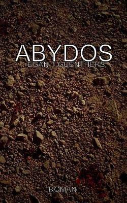 Abydos - Egan T Guenthers - cover