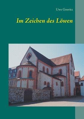 Im Zeichen des Löwen - Uwe Goeritz - cover
