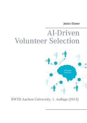 AI-Driven Volunteer Selection - Jesko Elsner - cover