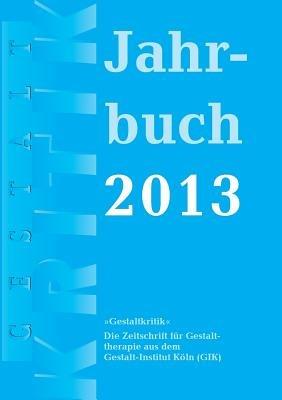 Gestaltkritik Jahrbuch 2013 - cover